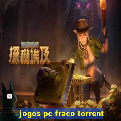 jogos pc fraco torrent